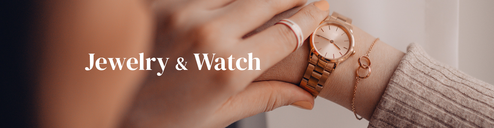 Jewelry and Watch 首飾及腕錶